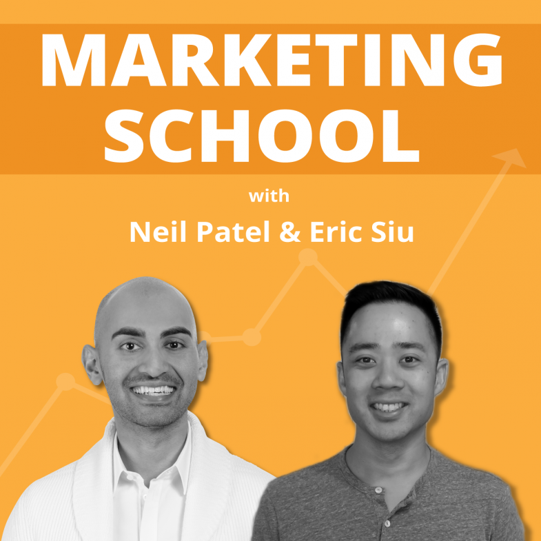 Marketing School with Neil Patel & Eric Siu